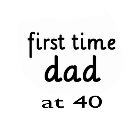 First time dad at 40, wish I a 40 year old virgin.