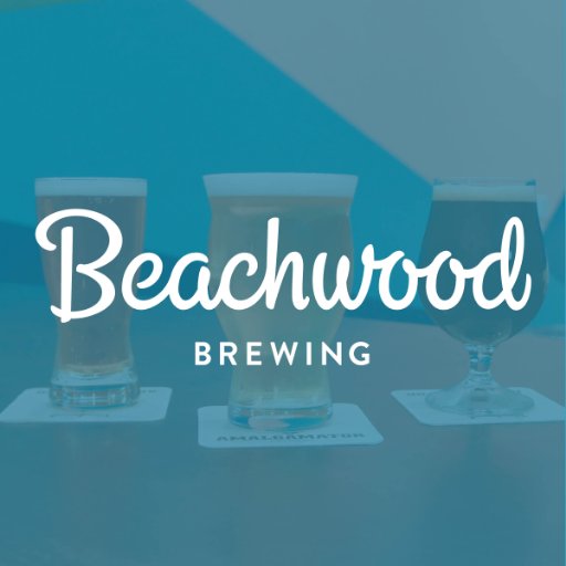 Beachwood Brewing - It matters who makes your beer #truetobeer