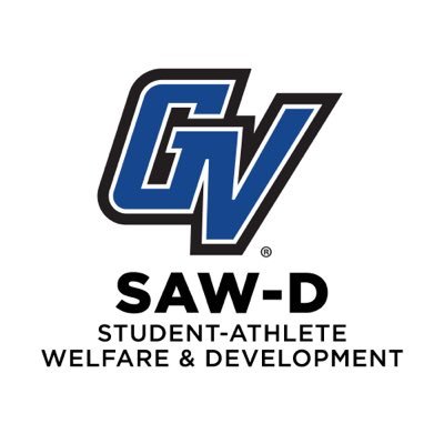 GVSU Student-Athlete Welfare & Development Preparing GV Student-Athletes for life after graduation!