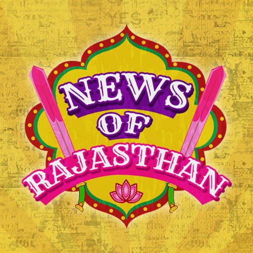 Rajasthan Centric News Coverage On what’s Happening In The Largest State Of The Country