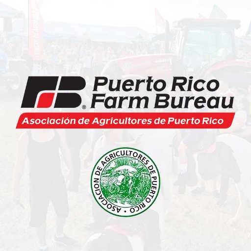 Asociación de Agricultores de Puerto Rico (Puerto Rico Farm Bureau)🇵🇷Est. 1924 🌱🐄🥬🐝🍌🦀🍠🐓🥕🐂