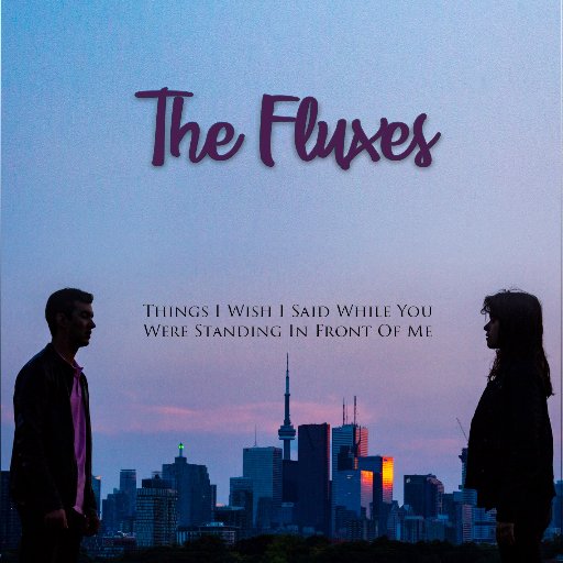 The Fluxes is a three men one woman indie pop rock band 🇨🇦 New album 'Things I Wish I Said While You Were Standing In Front Of Me' streaming on all platforms!