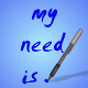 @myneedis