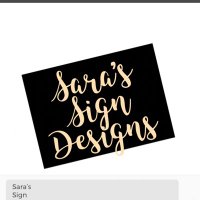Sara’s Sign Designs(@SarasSignDesig1) 's Twitter Profile Photo