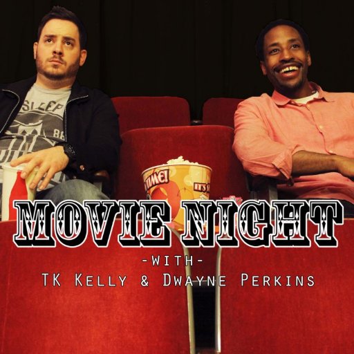 Movie Night is a weekly podcast hosted by comedians Dwayne Perkins and TK Kelly. https://t.co/LTwxeuMrhM