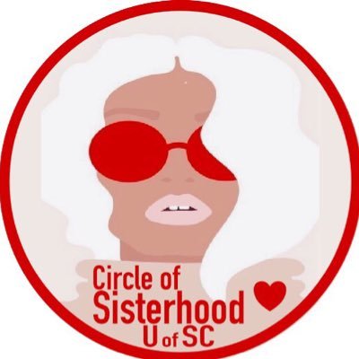 ✰Circle of Sisterhood at the University of South Carolina ✰ ONE WORLD. ONE SISTERHOOD.