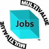 Currrent jobs in the MultiValue market (ie Pick UniVerse UniData U2 jBase Reality ONware D3 mvBASE mvEnterprise ARev OpenInsight Univision OpenQM Cache)
