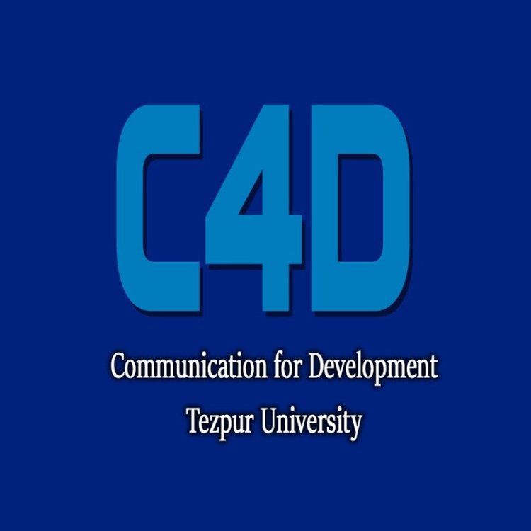 Communication for Development, Department of Mass Communication & Journalism, Tezpur University