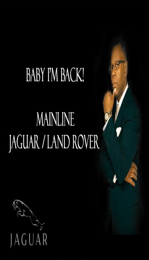 Free Auto Sales Consultant for the Serious Jag-Rover clients. But, I will need your Objectives…I promise not to waste 2 precious commodities, your time & money.