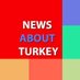 News About Turkey - NAT (@TurkeyNat) Twitter profile photo