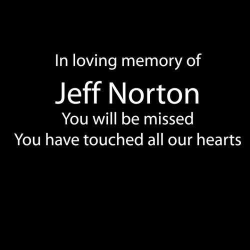 Jeff Norton died in a senseless crime.
