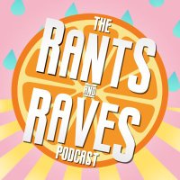 The Rants & Raves Podcast(@raves_the) 's Twitter Profile Photo