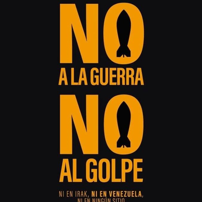 En defensa de la paz, el diálogo, la no injerencia ni en Venezuela ni en ningún país. #NoAlaGuerra #NoAlGolpeEnVenezuela
#HandsOffVenezuela