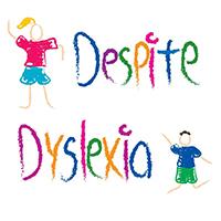 Despite Dyslexia hopes to provide families of dyslexic children support in obtaining for those children the education they deserve & need to succeed.