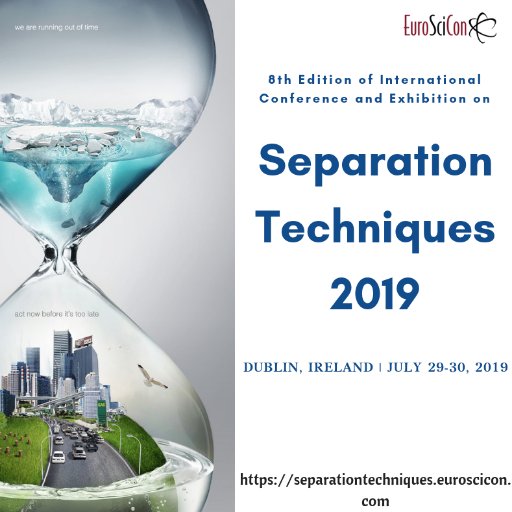 Current updates on #SeparationScience #HPLC #Desalination #Chromatography #LCMS. Join with us at #SeparationTechniques2019 in Dublin, Ireland - July 29-30 2019