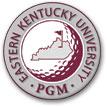 Recruiting/Player Development Coordinator for the PGA Golf Management program at EKU.