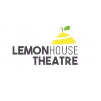 Lemon House Theatre (@lemonhousetc) 's Twitter Profile Photo Lemon House Theatre (@lemonhousetc) 's Twitter Profile Photo