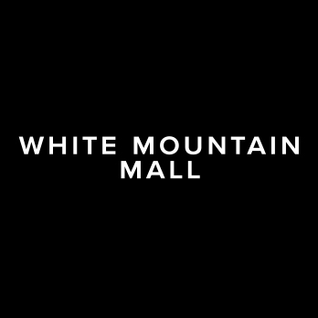It’s time to make a trip to White Mountain Mall for the best in shopping, entertainment and dining!