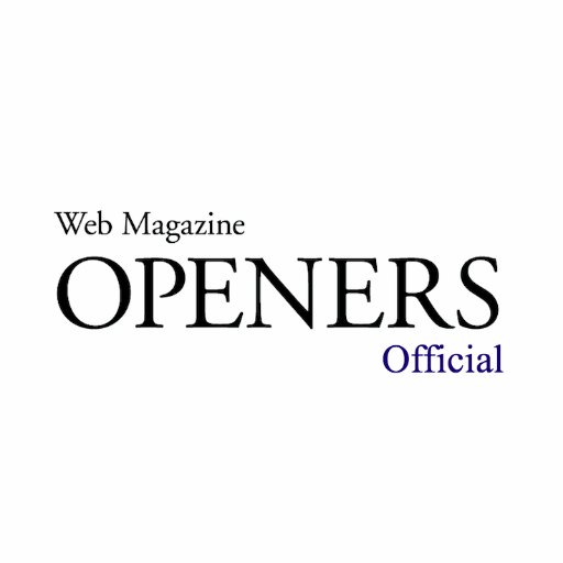 Web Magazine for OPENERS。ウェブマガジン『OPENERS』の公式アカウント。