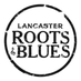 Lancaster Roots & Blues (@lancrootsblues) Twitter profile photo