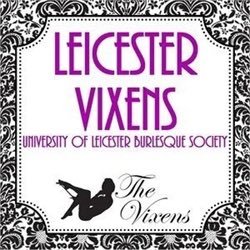 We are the Leicester Vixens! A burlesque society that promotes self love, body confidence and sex positivity!