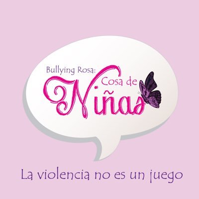 BULLYING ROSA: COSA DE NIÑAS. El acoso escolar con perspectiva de género. #RespetoIncondicional #ConvivenciaArmónica #SoluciónPacíficaDeConflictos