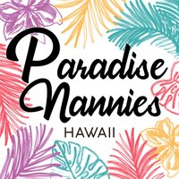 Paradise Nannies Hawaii(@ParadiseNannies) 's Twitter Profile Photo