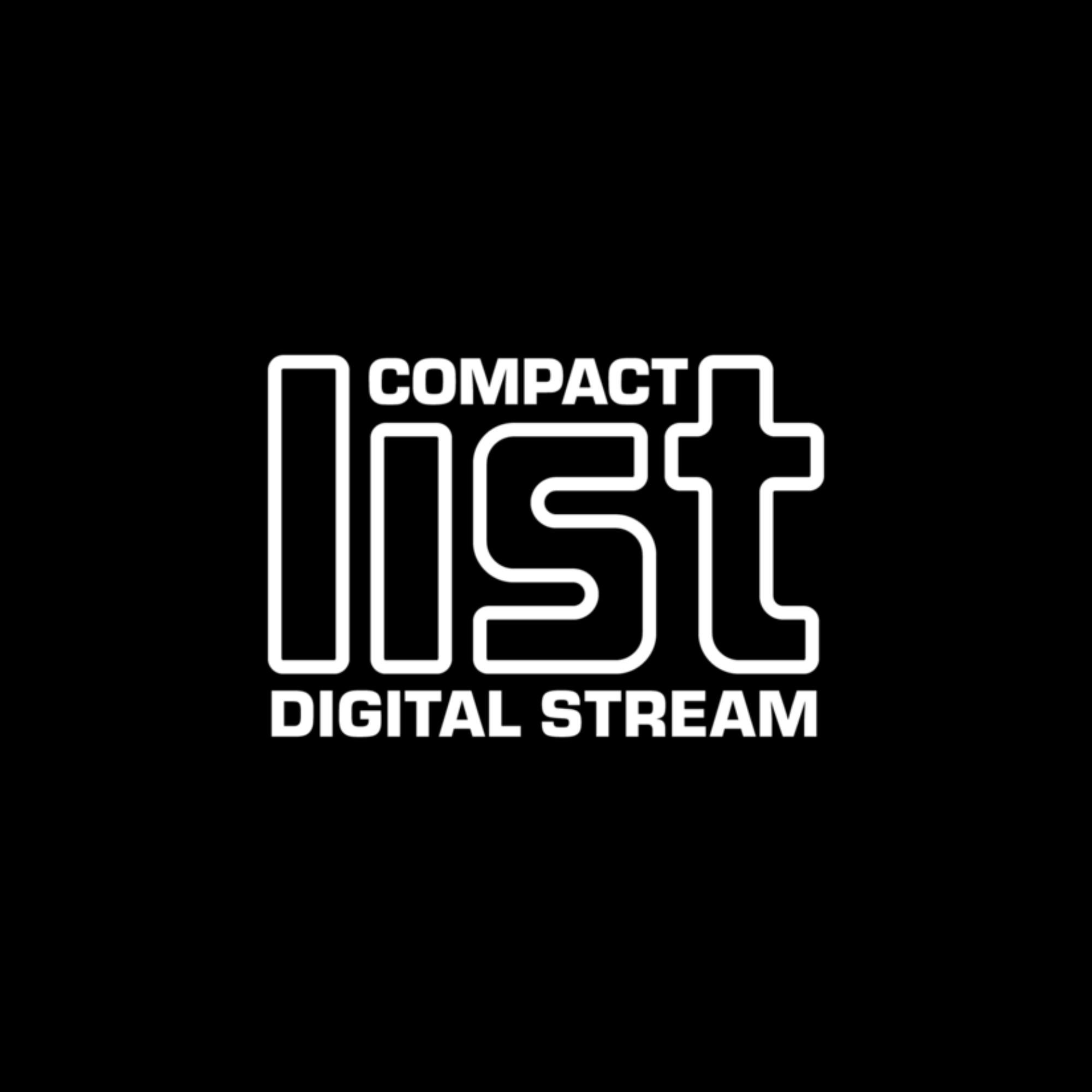 Compact List Digital Stream™