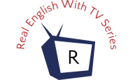 Real English With TV Series