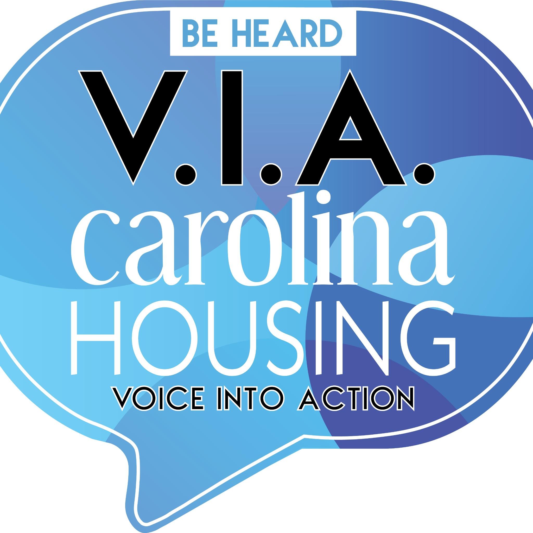 Be Heard VIA Carolina Housing