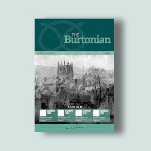 Welcome to The Burtonian Magazine, a quarterly publication coming in June  2019 for the people of Burton and beyond. Check out our other Magazine @thederbeian.