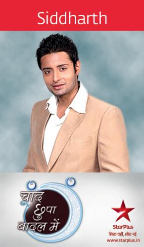 Official twitter profile of Siddharth from Chaand Chhupa Badal Mein, STAR Plus.