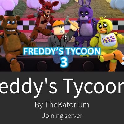 i like freedy tycoon because that was a cool GAME!!!! who like freddy tycoon on ROBLOX?