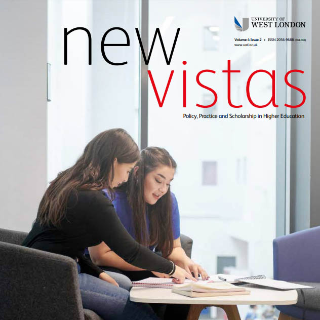 New Vistas: The journal of policy, practice and scholarship in Higher Education. Edited by Dr Dennis Olsen @UniWestLondon