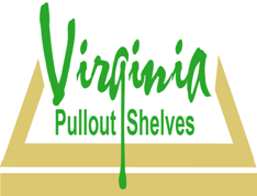 Reach EVERYTHING in your cabinets.
No more kneeling and searching for items.
Adds resale value to your home.
EVERYONE LOVES VIRGINIA PULLOUT SHELVES!!