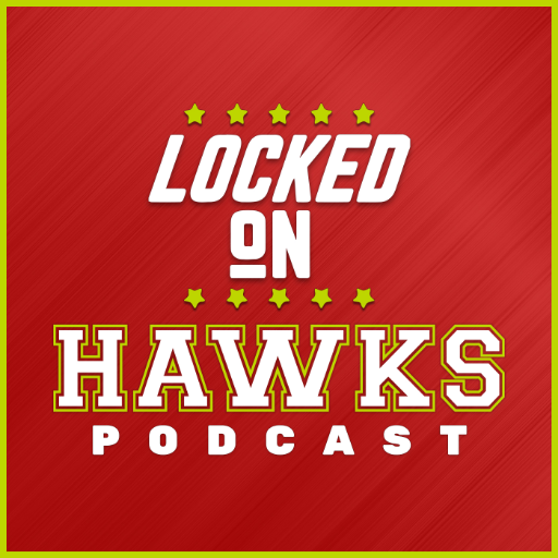 Daily Atlanta Hawks podcast hosted by @BTRowland. Part of the Locked on Podcast Network. Direct mailbag Q's and ad inquiries to LockedOnHawks[at]gmail[dot]com