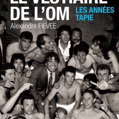 Plonger dans le vestiaire de #OM des années Tapie ⚽️📖 - éditions Hugo Sports (18 avril 2019) #teamOM