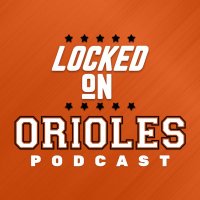 Locked On Orioles(@LockedOnOrioles) 's Twitter Profile Photo