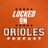 LockedOnOrioles