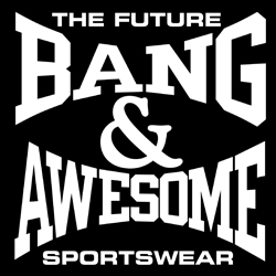 Bang & Awesome #Sportswear #Nutrition #Boxing #Mma Account ran by B&A marketing !!!