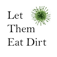 Let Them Eat Dirt (@kidsandmicrobes) 's Twitter Profile Photo Let Them Eat Dirt (@kidsandmicrobes) 's Twitter Profile Photo