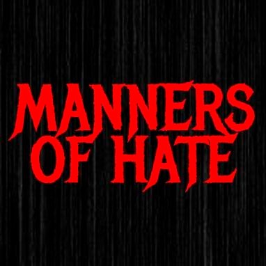 Manners Of Hate