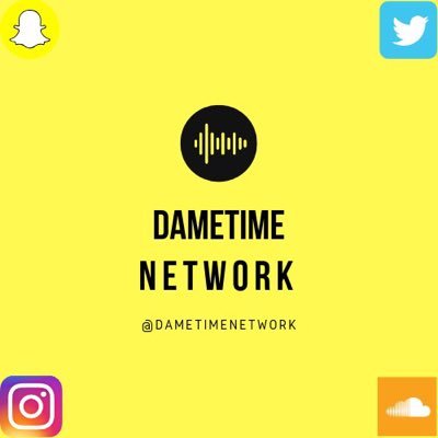 Official Twitter of the DameTime Network 🎙🎚🎧