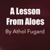 A Lesson From Aloes | 27 February-23 March 2019 | (@LessonFromAloes) Twitter profile photo