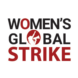 We, feminist organisations and allies from around the world, went on a #WomensGlobalStrike on 8 March 2020. If women stop, the world stops.