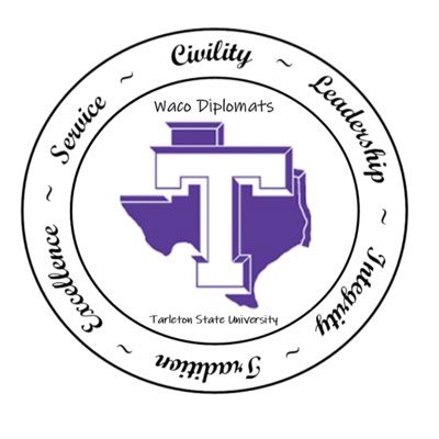 Waco Tarleton Diplomats • represent the Tarleton institutional core values • we are a majority student run organization •