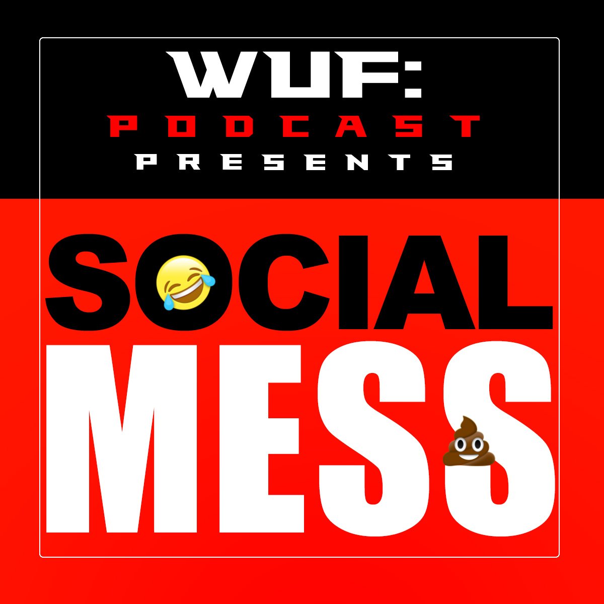 Introducing the WUF: Social Mess podcast! Check out the pivot from football to talk social media & entertainment messiest water cooler talk! iTunes & Soundcloud