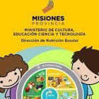 Sitio de Dirección de Nutrición Escolar - Ministerio de Educación, Ciencia y Tecnología de la Provincia de Misiones