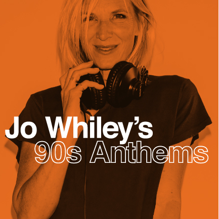 Jo Whiley’s 90s Anthems