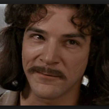 Hola, me llamo Iñigo Montoya. Tú mancillaste mi honor. ¡Prepárate a morir! Y alcanzaré mi venganza en este vida o en la otra